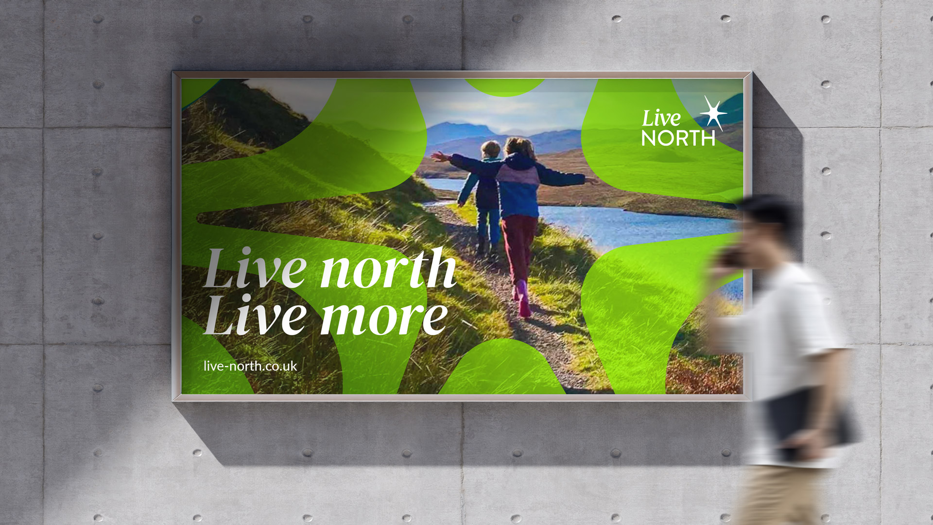 Live North, Live More, North Highlands, Scotland, Signage, Urban promotion